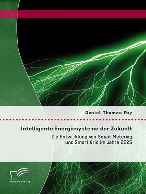 cover image of Intelligente Energiesysteme der Zukunft